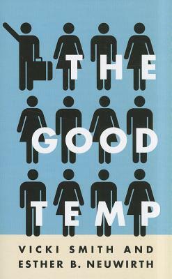 The Good Temp by Vicki Smith