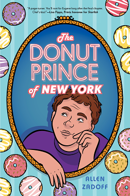 The Donut Prince of New York by Allen Zadoff