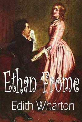 Ethan Frome by Edith Wharton