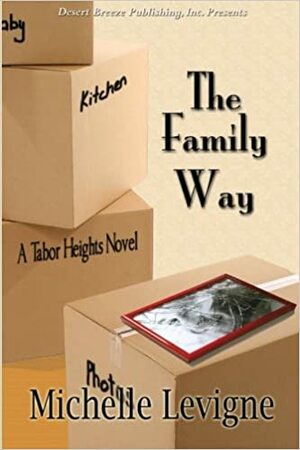 The Family Way by Michelle L. Levigne