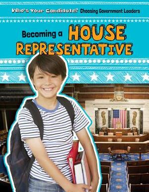 Becoming a House Representative by Maria Nelson