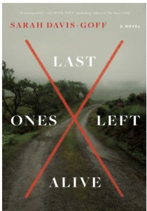 Last Ones Left Alive by Sarah Davis-Goff