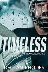 Timeless  by Declan Rhodes