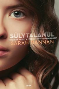 Súlytalanul by Sarah Bannan