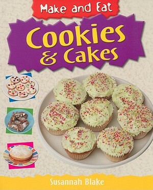 Cookies and Cakes by Susannah Blake