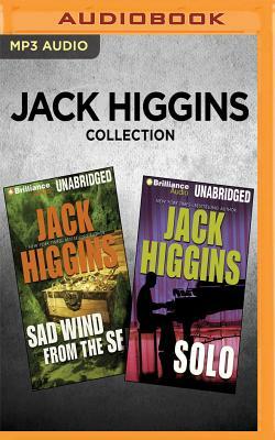 Jack Higgins Collection - Sad Wind from the Sea & Solo by Jack Higgins