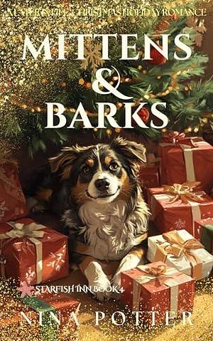 Mittens & Barks: A Short, Sweet, Later-in-Life Christmas Romance Novella by Nina Potter, Nina Potter, Verena Boeheim