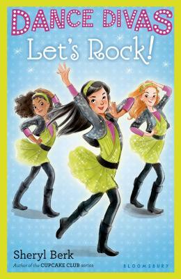 Let's Rock! by Sheryl Berk