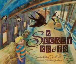 A Secret Keeps by Marsha Wilson Chall, Heather M. Solomon
