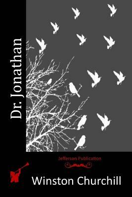 Dr. Jonathan by Winston Churchill