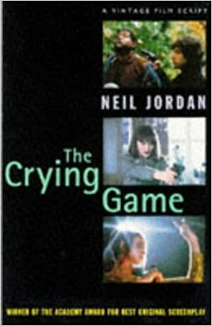 The Crying Game by Neil Jordan