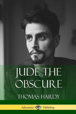 Jude the Obscure by Thomas Hardy