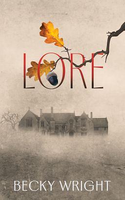 Lore by Becky Wright