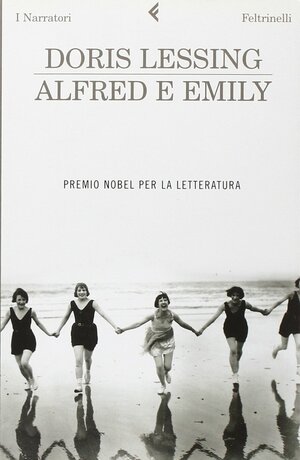 Alfred e Emily by Doris Lessing