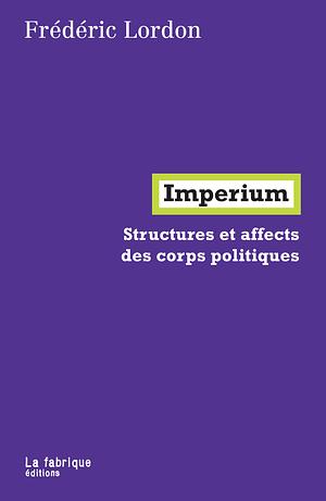 Imperium by Frédéric Lordon