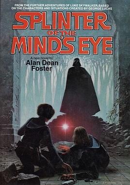 Splinter of the Mind's Eye by Alan Dean Foster