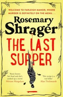 The Last Supper by Rosemary Shrager