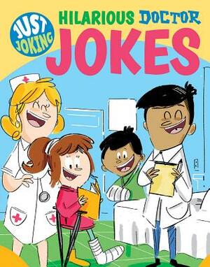 Hilarious Doctor Jokes by Sally Lindley