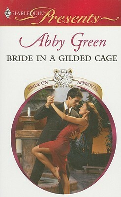 Bride in a Gilded Cage by Abby Green