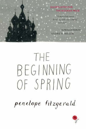 The Beginning of Spring by Penelope Fitzgerald