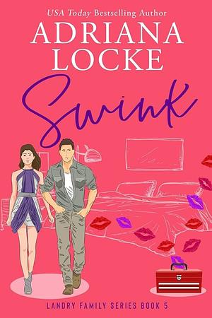 Swink by Adriana Locke