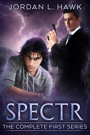 SPECTR: The Complete First Series by Jordan L. Hawk