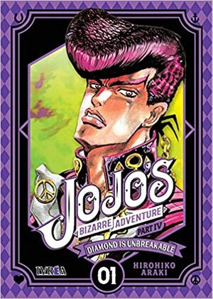 JoJo's Bizarre Adventure, Part IV: Diamond is Unbreakable, tomo 01 by Pablo Tschopp, Hirohiko Araki