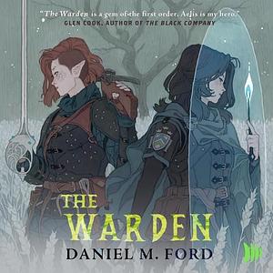 The Warden by Daniel M. Ford