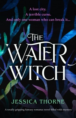 The Water Witch by Jessica Thorne