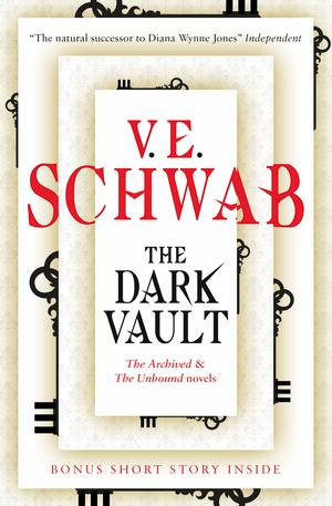 The Dark Vault by Victoria Schwab