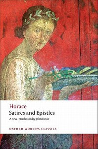 Satires and Epistles by John Davie, Horatius, Robert Cowan