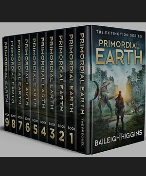 Primordial Earth: The Complete Collection by Baileigh Higgins