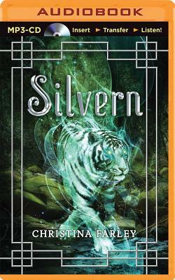 Silvern by Christina Farley