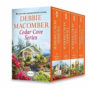 Debbie Macomber's Cedar Cove Vol 2: 50 Harbor Street\\6 Rainier Drive\\74 Seaside Avenue\\8 Sandpiper Way by Debbie Macomber