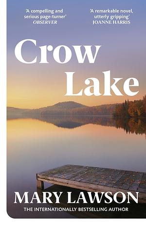 Crow Lake by Mary Lawson