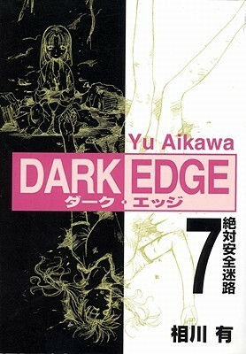 Dark Edge: Volume 7 by Yu Aikawa
