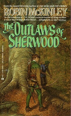 The Outlaws of Sherwood by Robin McKinley