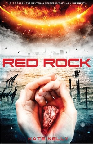 Red Rock by Kate Kelly