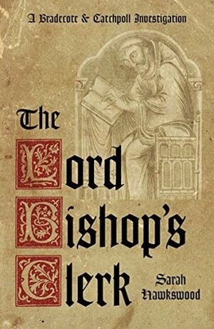 The Lord Bishop's Clerk by Sarah Hawkswood