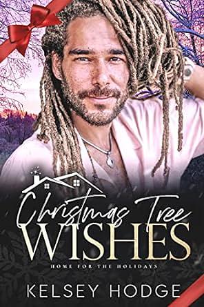 Christmas Tree Wishes by Kelsey Hodge