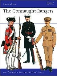 The Connaught Rangers by Alan Shepperd, Michael Youens