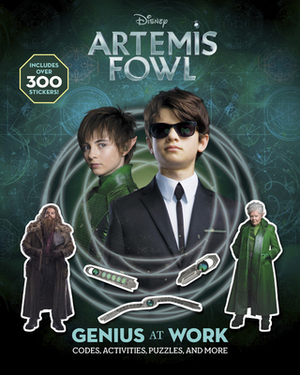 Artemis Fowl: Genius at Work: Codes, Activities, Puzzles, and More by Disney Books
