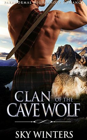 Clan of the Cave Wolf by Sky Winters