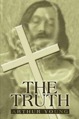 The Truth by Arthur Young