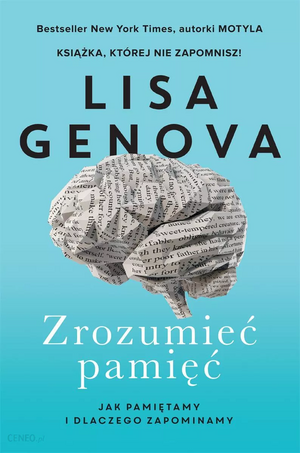 Zrozumieć pamięć by Lisa Genova