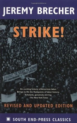 Strike! by Jeremy Brecher