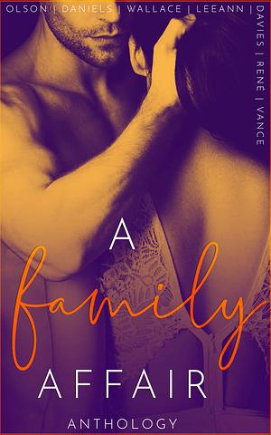 A Family Affair Anthology by Yolanda Olson