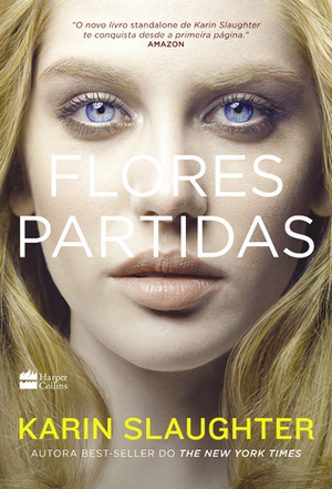 Flores Partidas by Karin Slaughter