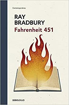 Fahrenheit 451 by Ray Bradbury