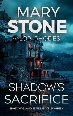 Shadow's Sacrifice  by Mary Stone